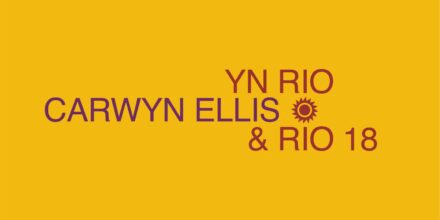 Carwyn Ellis & Rio 18 – Yn Rio